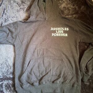 AssholesLiveForever hoodie